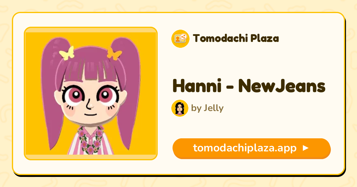 Hanni - NewJeans Mii Design - Full Guide | Tomodachi Plaza